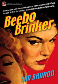 Title: Beebo Brinker, Author: Ann Bannon