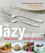 The Lazy Gourmet: Magnificent Meals Made Easy