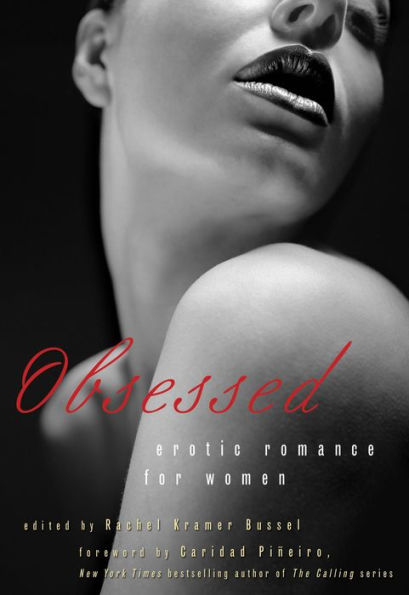 Obsessed: Erotic Romance for Women