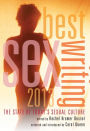 Best Sex Writing 2013: The State of Today's Sexual Culture