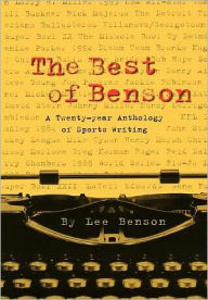 The Best of Benson: A 20-Year Anthology of Sports Writing