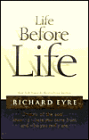 Life before Life: Origins of the Soul... Knowing Where You Came from and Who You Really Are