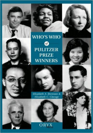 Title: Who's Who of Pulitzer Prize Winners, Author: Elizabeth A. Brennan