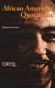 Title: African American Quotations, Author: Richard Newman