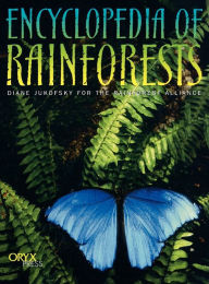 Title: Encyclopedia of Rainforests, Author: Diane Jukofsky