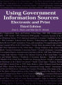 Using Government Information Sources: Electronic and Print