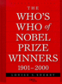 The Who's Who of Nobel Prize Winners, 1901-2000