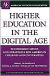 Higher Education in the Digital Age: Technology Issues and Strategies for American Colleges and Universities