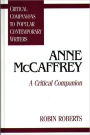 Anne McCaffrey: A Critical Companion