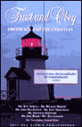 Trust and Obey: Obedience and the Christian