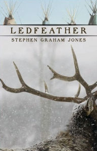 Title: Ledfeather, Author: Stephen Graham Jones