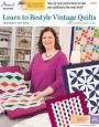 Learn to Restyle Vintage Quilts Pattern Book with Interactive DVD: With Instructor Nancy Scott