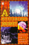 A Mysterious Journey: Selections from Celestial Navigations