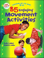 85 Engaging Movement Activities, Learning on the Move, K-6 Series