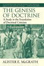 The Genesis Of Doctrine