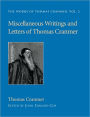 Miscellaneous Writings And Letters Of Thomas Cranmer