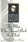 The Man Who Turned Back the Clock