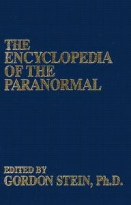 The Encyclopedia of the Paranormal