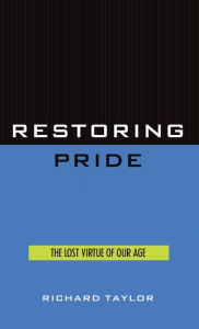 Title: Restoring Pride, Author: Richard Taylor