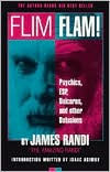 Flim-Flam!: The Truth about Unicorns, Parapsychology and Other Delusions