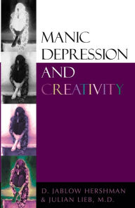 Title: Manic Depression and Creativity, Author: D. Jablow Hershman