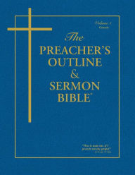 Title: Preacher's Outline & Sermon Bible-KJV-Genesis 1: Chapters 1-11, Author: Leadership Ministries Worldwide