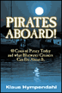 Pirates Aboard!: Forty Cases of Piracy Today and What Bluewater Cruisers Can Do About It