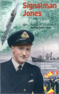 Title: Signalman Jones, Author: Tim Parker