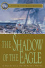 The Shadow of the Eagle: #13 A Nathaniel Drinkwater Novel
