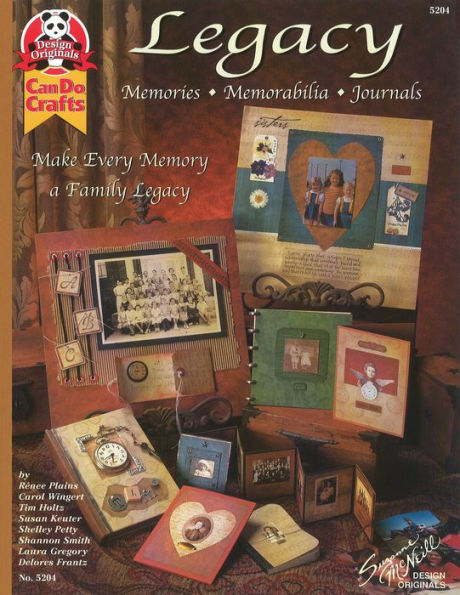 Legacy: Memories Memorabilia Journals: make Every Memory a Family Legacy