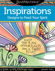 Title: Zenspirations Coloring Book Inspirations Designs to Feed Your Spirit: Create, Color, Pattern, Play!, Author: Joanne Fink