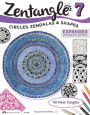 Zentangle 7, Expanded Workbook Edition: Circles, Zendalas & Shapes
