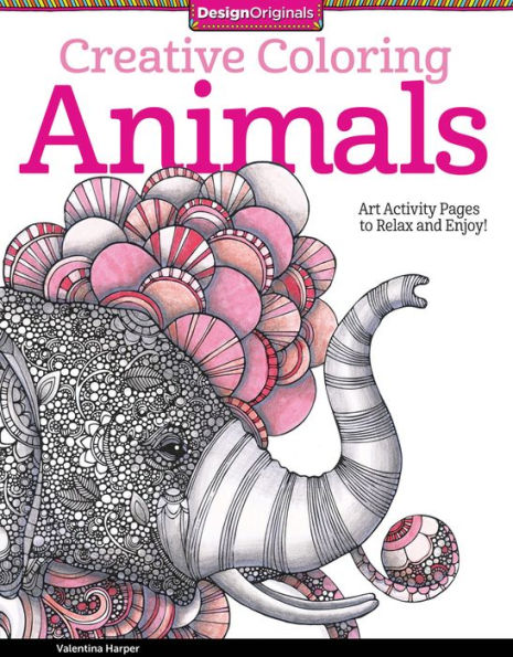 Creative Coloring Animals: Art Activity Pages to Relax and Enjoy!