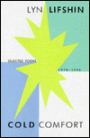Cold Comfort: Selected Poems 1970-1996