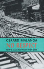 No Respect: New and Selected Poems, 1964-2000