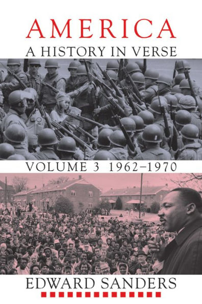 America: A History in Verse: Volume 3, 1962-1970