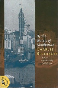 Title: By the Waters of Manhattan, Author: Charles Reznikoff