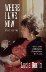 Where I Live Now: Stories: 1993-1998