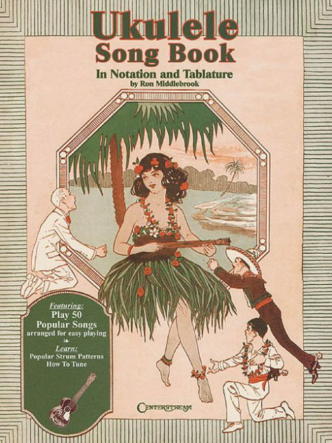 ukulele-songbook-in-notation-and-tablature-by-ron-middlebrook