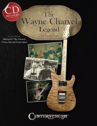 Title: The Wayne Charvel Legend, Author: Frank Green