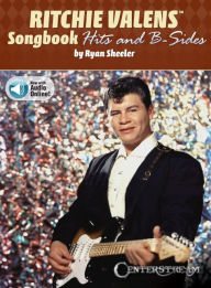 Title: Ritchie Valens Songbook - Hits and B-Sides by Ryan Sheeler with Online Audio, Author: Ryan Sheeler