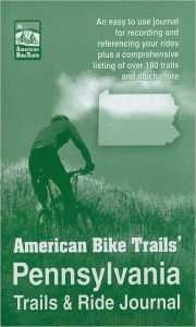 Title: Pennsylvania Trails & Ride Journal, Author: Amer Bike