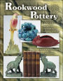 Rookwood Pottery: Identification and Value Guide
