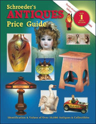 Schroeder's Antiques Price Guide 2004