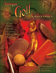 Antique Golf Collectibles Identification and Value Guide