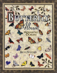 Butterfly Album Monarchs and More