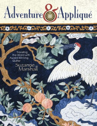 Title: Adventure & Applique, Author: Suzanne Marshall