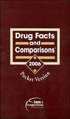drug facts and comparisons pocket version 2006 pocket version 2006 drug facts and comparisons
