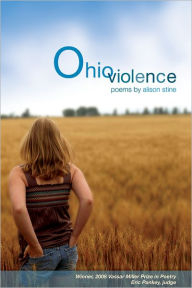 Title: Ohio Violence, Author: Alison Stine