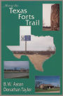 Along the Texas Forts Trail